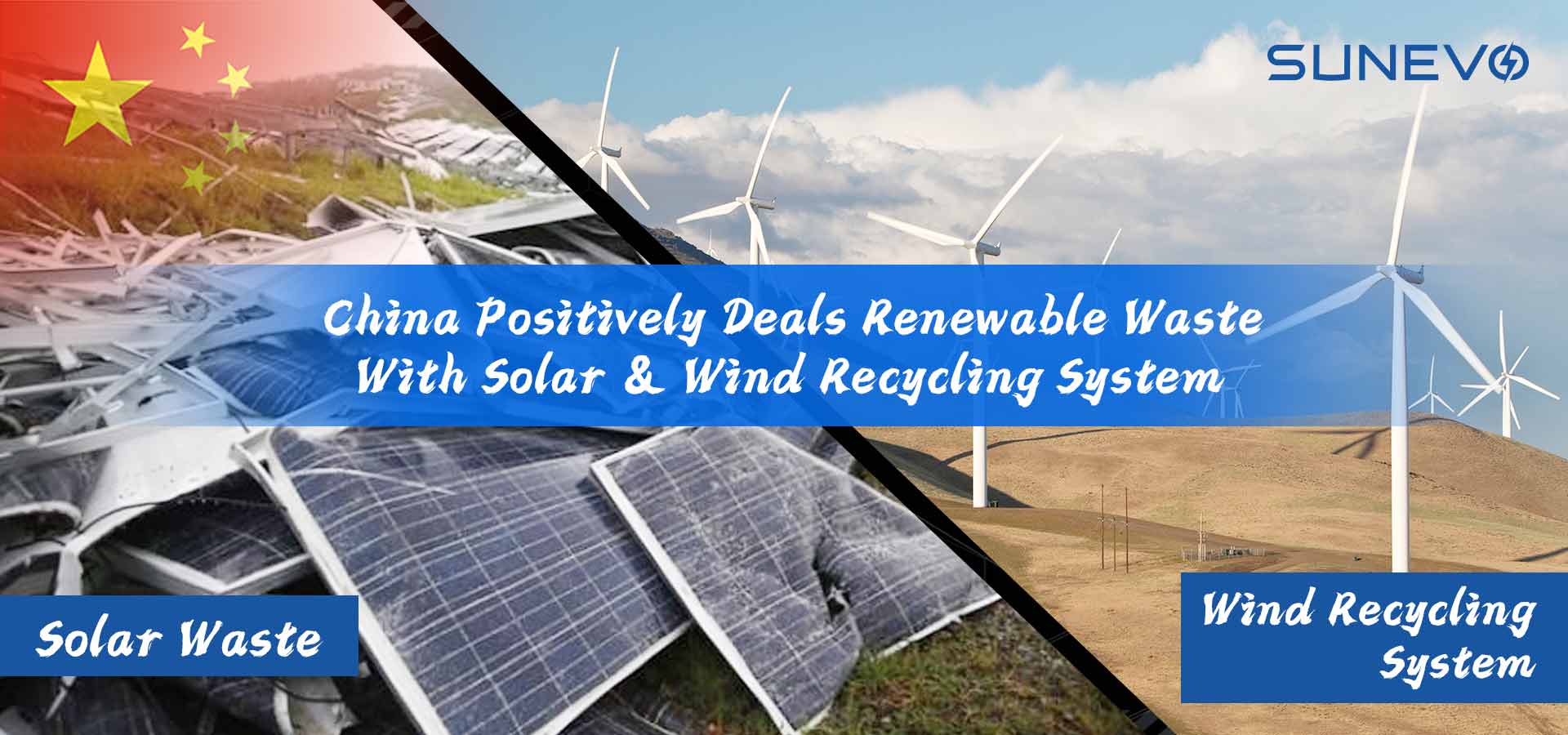 La Cina tratta rifiuti rinnovabili con sistemi di riciclaggio solare ed eolico